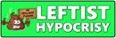 Leftist Hypocrisy